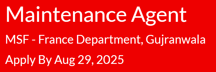 Maintenance Agent need by INGO MSF-France Department Jobs 2025
